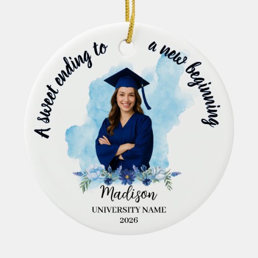 A Sweet Ending to a New Beginning Graduation Gift Keramik Ornament (Vorne)
