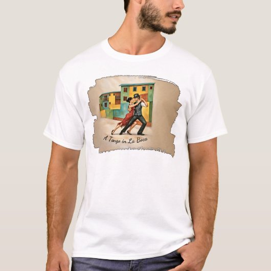 A Tango in La Boca T-Shirt (Vorderseite)