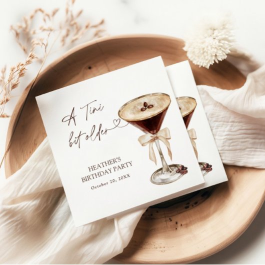 A Tini Bit Older Birthday Party Welcome Sign Serviette