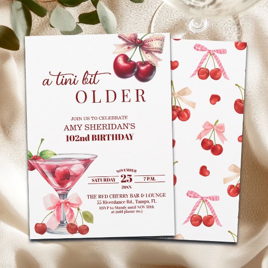 A Tini Bit Older Cherry Martini 102nd Birthday Einladung
