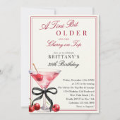 A Tini Bit Older Cherry On Top Martini Birthday Einladung (Vorderseite)