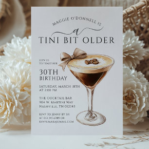 A Tini Bit Older Espresso Martini 30. Geburtstag Einladung