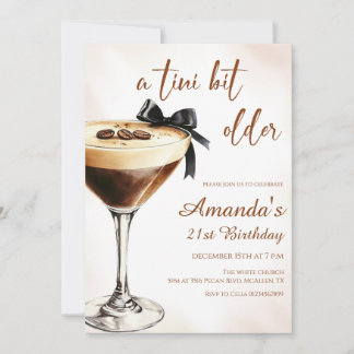 A Tini Bit Older Espresso Martini Birthday Einladung