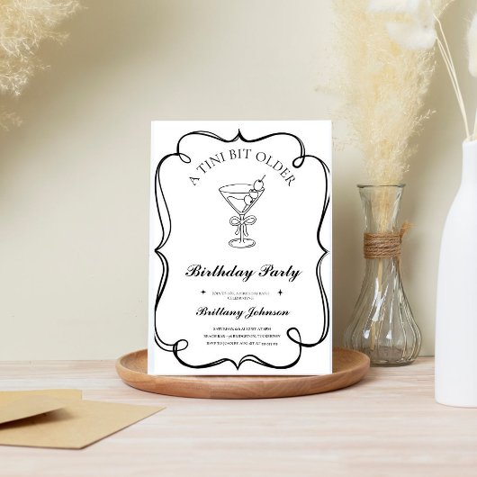 A Tini Bit Older Martini Geburtstag Einladung