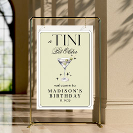 a Tini Bit Older Martini Olive Geburtstag Willkomm Poster