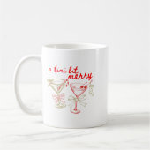 A Tiny Bit Merry Christmas Merrier Martini Tail Xm Kaffeetasse (Links)