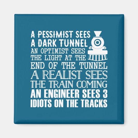 A Train Engineer And 3 Idiots Funny Joke  Magnet (Vorne)