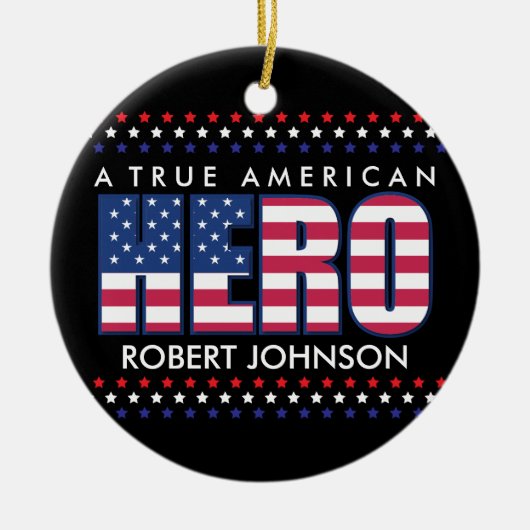 A True American Hero Keramik Ornament (Vorne)