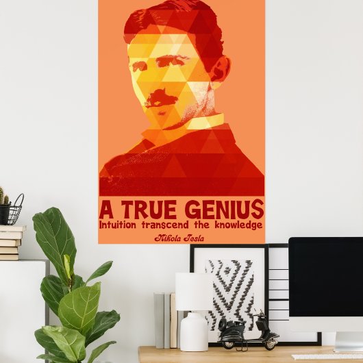 A True Genius - Nikola Tesla- Poster (Heimbüro)