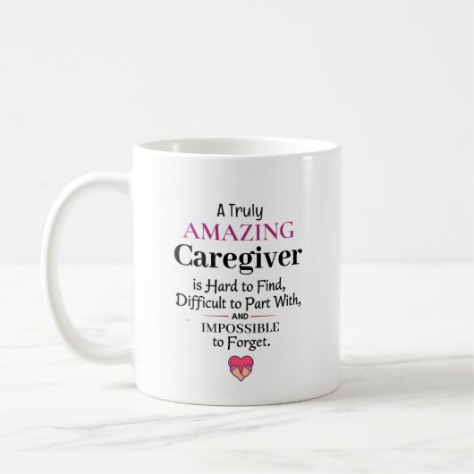 A Truly Amazing Caregiver Kaffeetasse (Links)