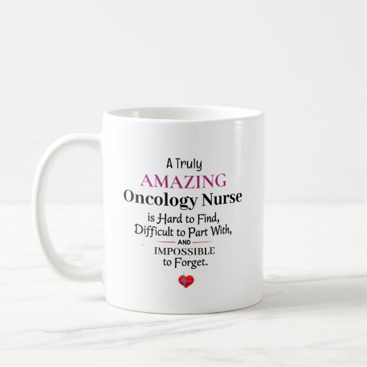 A Truly Amazing Oncology Nurse Kaffeetasse (Links)