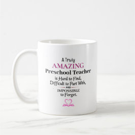 A Truly Amazing Preschool Teacher Kaffeetasse
