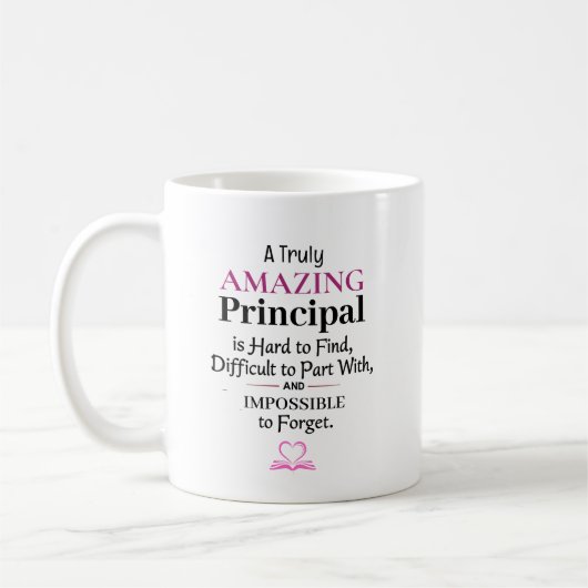 A Truly Amazing Principal Kaffeetasse (Links)