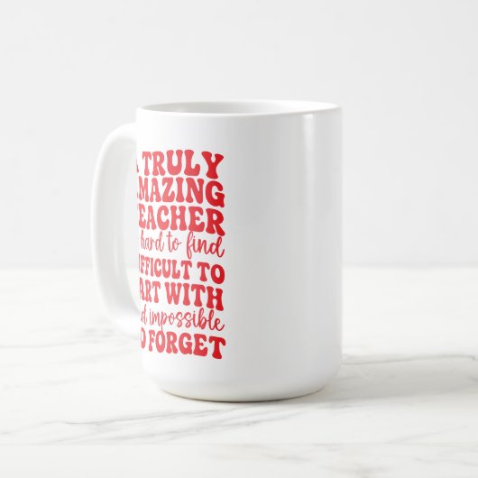 A Truly Amazing Teacher is Hard to Find Apple Kaffeetasse (Vorderseite Links)
