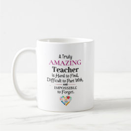 A Truly Amazing Teacher Kaffeetasse