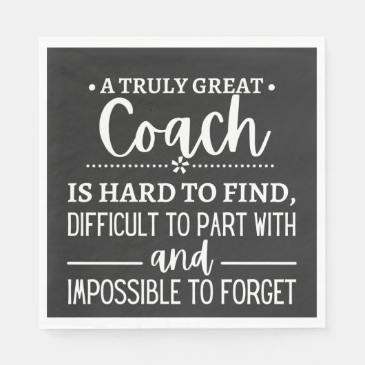 A Truly Great Coach is hard find Serviette (Vorderseite)