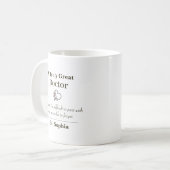 A Truly Great Doctor Appreciation Gift Kaffeetasse (Vorderseite Links)