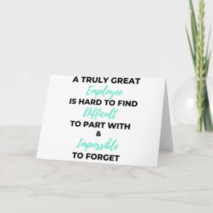 A Truly Great Employee is Hard To Find 2 Karte