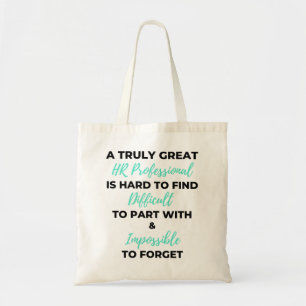 A Truly Great HR Professional Is Hard To Find 2 Tragetasche