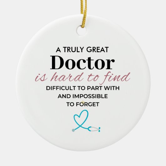 A Truly GreatA Truly Great Doctor – Personalized  Keramik Ornament (Vorne)