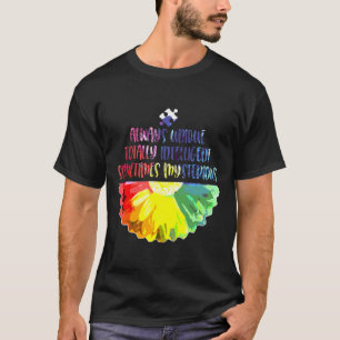 A U I M immer einzigartig, völlig intelligent T-Shirt
