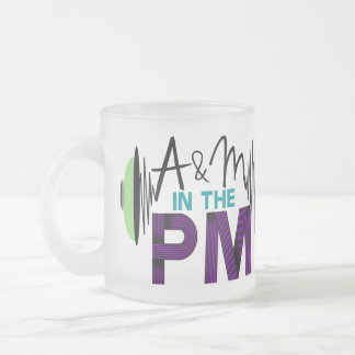 A u. M in der P.M.-Tasse Mattglastasse