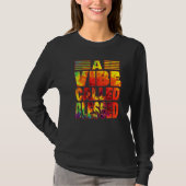 A Vibe Called Blessed Tie Dye Text T-Shirt (Vorderseite)