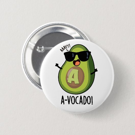 A-vocado Funny Avocado Pun Button (Vorne & Hinten)