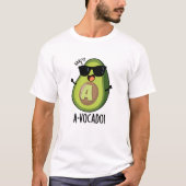 A-vocado Funny Avocado Pun T-Shirt (Vorderseite)