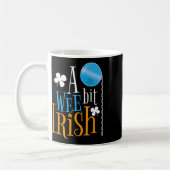 A Wee Bit Irish Pride St Patricks Day Kleeblatt Gr Kaffeetasse (Links)