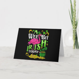 A Wee Bit Irish Today St Patricks Day Flamingo Feiertagskarte