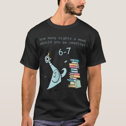 A Week Should You Be Reading 67 Teacher T-Shirt (Vorderseite)