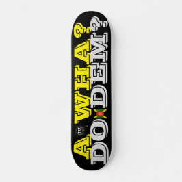 A WHA DO DEM ? JMT Skateboard, 7¾ Zoll Deck Skateboard