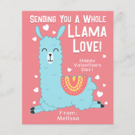 A Whole Llama Love Classroom Valentine's Day Card