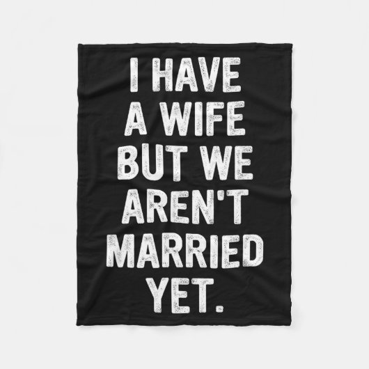 A Wife, We Aren't Married Yet, Romantic Fleecedecke (Vorderseite)