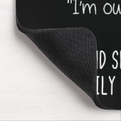 A Wise Woman Once Said Funny Feminist Quote Gift  Mousepad (Ecke)