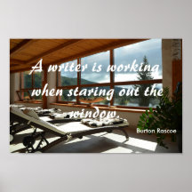 A writer is working... Burton Rascoe quote