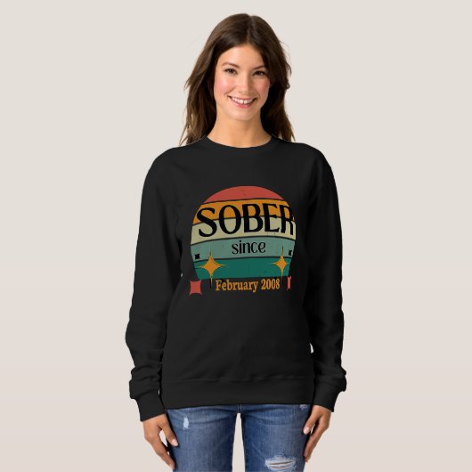 AA NA Celebrate Sobriety Since February 2008 Sober Sweatshirt (Vorne ganz)