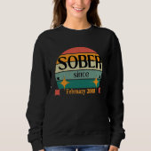 AA NA Celebrate Sobriety Since February 2008 Sober Sweatshirt (Vorderseite)