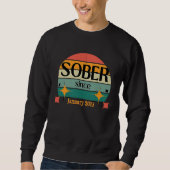 AA NA Celebrate Sobriety Since January 2015 Sober Sweatshirt (Vorderseite)