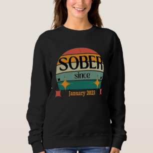 AA NA Feiern Sie Nüchternheit seit Januar 2023 Nüc Sweatshirt