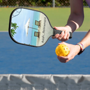 Aaah...Ruhestand, Entspannung am Strand, Pickleball Schläger
