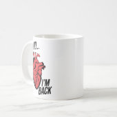 Aaand ich bin zurück Offene Herzoperation, Herzchi Kaffeetasse (Vorderseite Links)