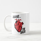 Aaand ich bin zurück Offene Herzoperation, Herzchi Kaffeetasse (Links)