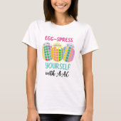 AAC-Shirt "EGG-spress yourself" Osterei-Design T-Shirt (Vorderseite)