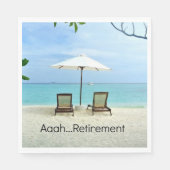 Aah... Pensionierung. Serviette (Vorderseite)