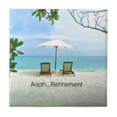 Aah...Ruhestand, entspannende Strandszene Fliese (Vorderseite)