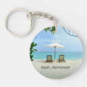 Aah...Ruhestand, entspannende Strandszene Schlüsselanhänger (Vorderseite)