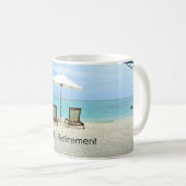 Aah...Ruhestand, Entspannung am Strand Kaffeetasse (VorderseiteRechts)