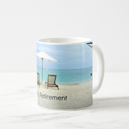 Aah...Ruhestand, Entspannung am Strand Kaffeetasse (VorderseiteRechts)